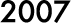 2007